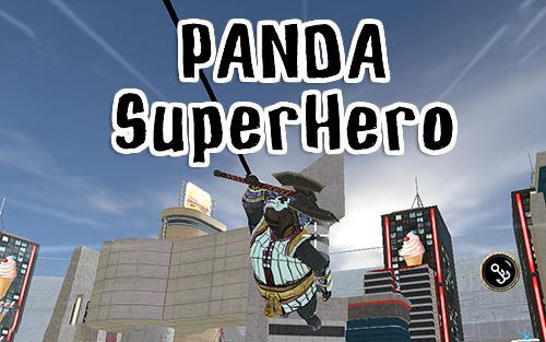 download Panda superhero apk